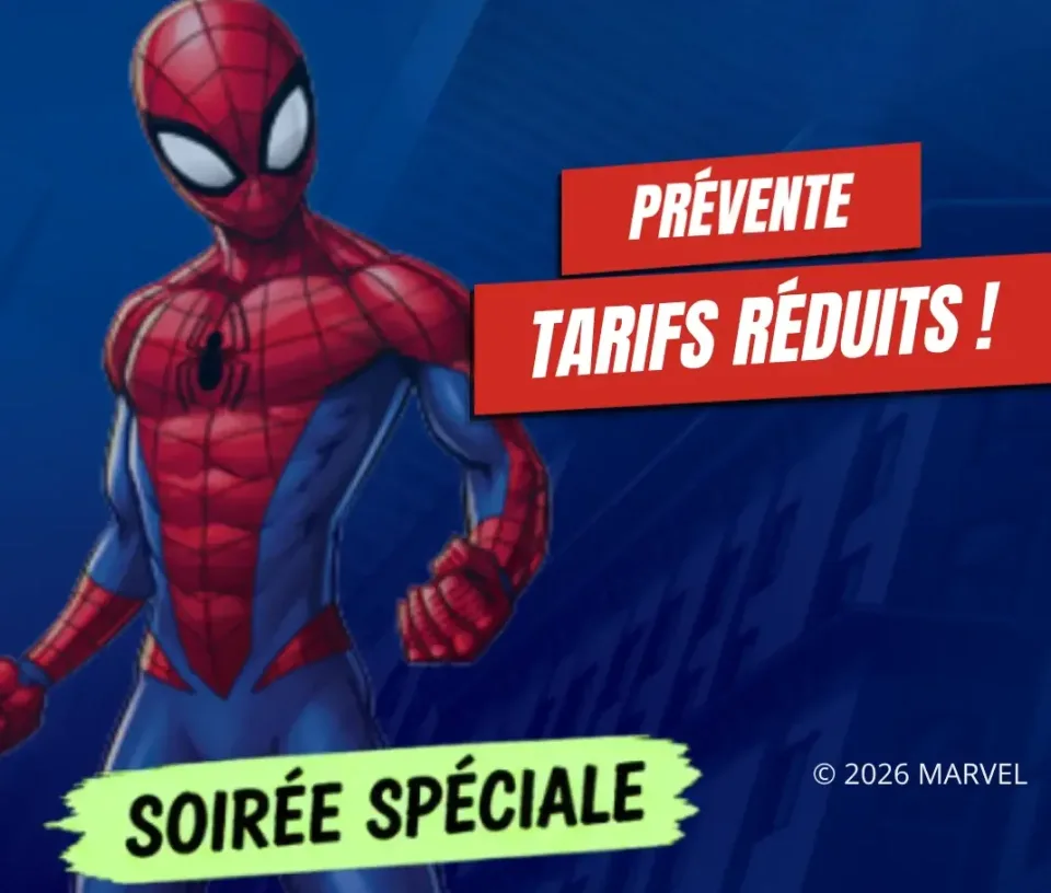 tarifs spiderman